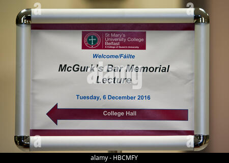Belfast, UK. 6th December 2016. McGurk's Bar Memorial Lecture Signage at Saint mary's university College Belfast, UK. Credit:  Bonzo/Alamy Live News Stock Photo