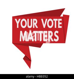 Your Vote Matters grunge rubber stamp on white background, vector illustration Stock Vector