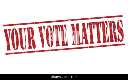 Your Vote Matters grunge rubber stamp on white background, vector illustration Stock Vector