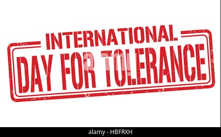 International Day of Tolerance grunge rubber stamp on white background, vector illustration Stock Vector