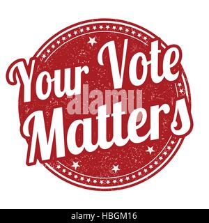 Your Vote Matters grunge rubber stamp on white background, vector illustration Stock Vector