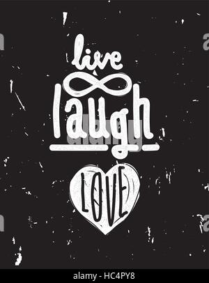 Live, laugh, love. Simple lettering quote with chaotic brush eff Stock Vector