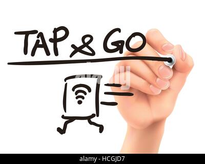 tap and go words written by 3d hand over white background Stock Vector