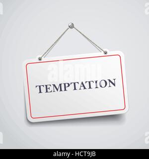 temptation hanging sign isolated on black wall Stock Vector Image & Art ...