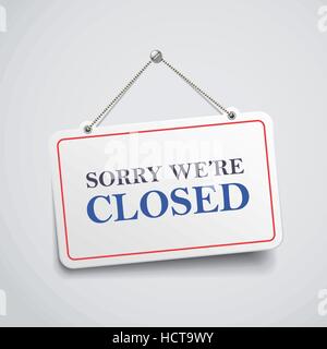 sorry we are closed hanging sign isolated on white wall Stock Vector