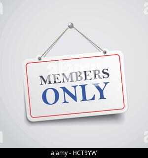 members only hanging sign isolated on white wall Stock Vector