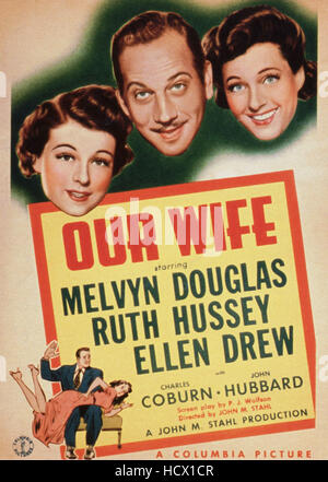 OUR WIFE, US poster, Melvyn Douglas (center), Ruth Hussey (far right