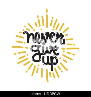 Poster Never Give Up Stock Vector