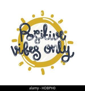 Poster Positive vibes only Stock Vector