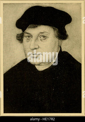 Martin Luther, the man and his work (1911) Stock Photo