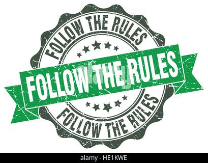 follow the rules stamp. sign. seal Stock Vector