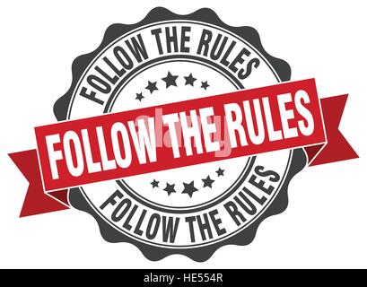 follow the rules stamp. sign. seal Stock Vector