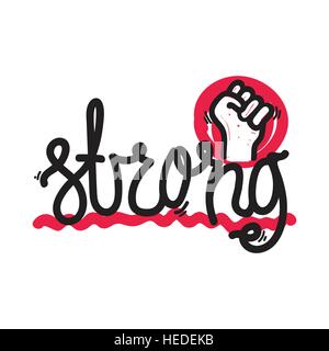 Strong. Color inspirational vector illustration Stock Vector