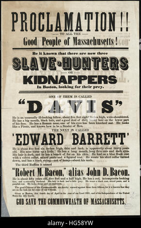 Anti-Slavery Broadsides - Circa 1850 -  Proclamation!! To all the good people of Massachusetts!! Stock Photo