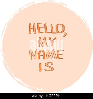 Greeting phrase. You can insert your name Stock Vector
