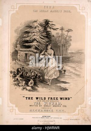 Sheet music cover image of the song 'Cora The Indian Maiden's Song', with original authorship notes reading 'Written by Shirley Brooks, Esq Composed by Alexander Lee', United States, 1851. The publisher is listed as 'Firth, Pond and Co., 1 Franklin Sq.', the form of composition is 'strophic with chorus', the instrumentation is 'piano and voice', the first line reads 'Oh! the wild free wind is a spirit kind, and it loves the Indian well', and the illustration artist is listed as 'Lith. of Sarony and Major 117 Fulton St.; Quidor Engvr.'. Stock Photo