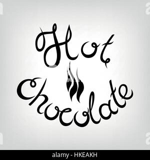 Vector Hand-drawn Lettering.  Hot chocolate. Stock Vector
