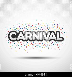 Carnival word with coloured round confetti for your design Stock Vector