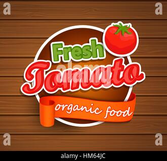 Fresh Tomato - organic food label. Sticker with ribbon on the wooden background, vector illustration. Stock Vector