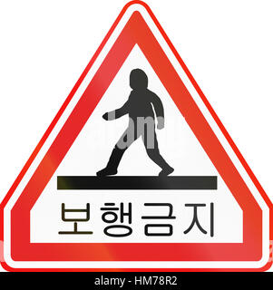 Obsolete Korean Traffic Sign - The text means No Thoroughfare for Pedestrians. Stock Photo