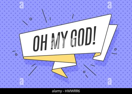 Ribbon banner with text Oh my God, pop art style Stock Vector