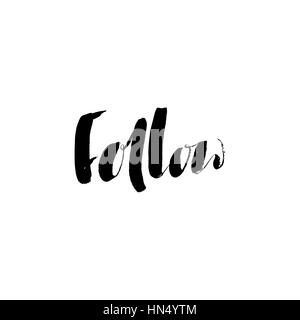 Follow lettering. Handwritten brush inscription. Banner for social networks. Stock Vector