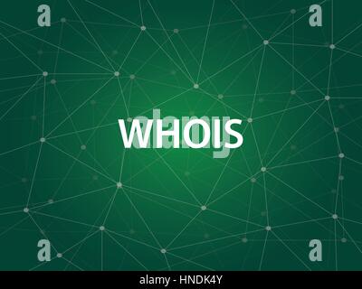 whois an Internet utility used to search the large DNS Domain Name System database of domain names, IP addresses, and and Web servers Stock Vector