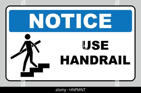 Use handrail. Notice banner, Caution sign, on compliance with special care for the safety of health. Sticker label for public places. Stock Vector