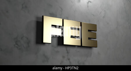 Fee - Gold sign mounted on glossy marble wall  - 3D rendered royalty free stock illustration. This image can be used for an online website banner ad o Stock Photo