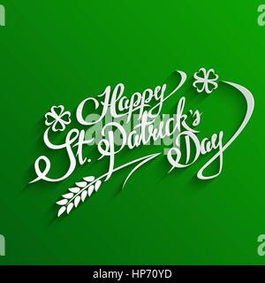 Happy St. Patricks Day Hand lettering Greeting Card. Typographical Vector Background. Handmade calligraphy. Stock Vector