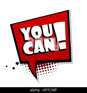 Comics book balloon. Lettering motivator, you can, web banner. Bubble icon speech phrase. Cartoon exclusive font label tag expression. Comic text soun Stock Vector