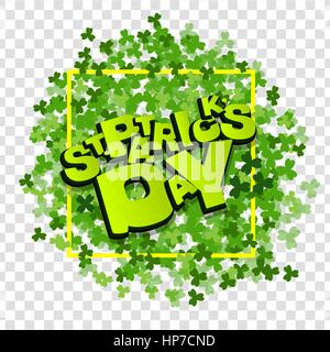 Material frame border shadow. Comic speech phrase. Comic text sound effects. Green clover on transparent background. Lettering funny comic font St Pat Stock Vector