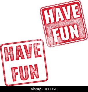 Grunge textured stamp with words Have Fun written inside. Realistic red vector Have Fun stamp Stock Vector