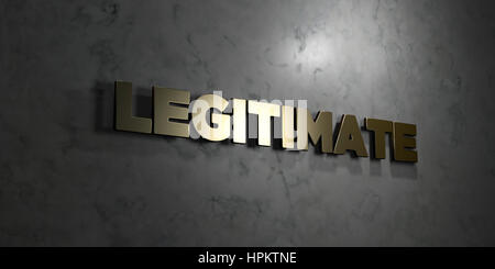 Legitimate - Gold text on black background - 3D rendered royalty free stock picture. This image can be used for an online website banner ad or a print Stock Photo