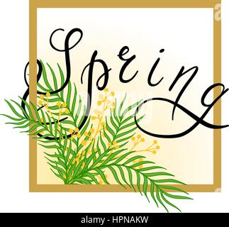 Spring illustration with handwritten text, leaves and branches. Stock Vector
