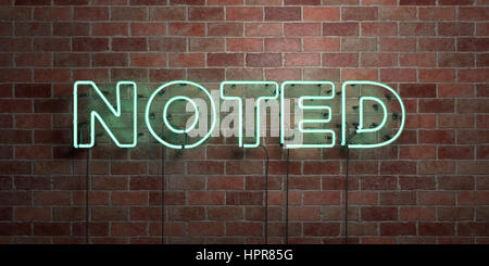 Noted Neon Sign - Glowing Neon Sign On Brickwall Wall - 3d Rendered 