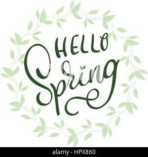 Hello Spring words on white background frame. Calligraphy lettering Vector illustration EPS10 Stock Vector
