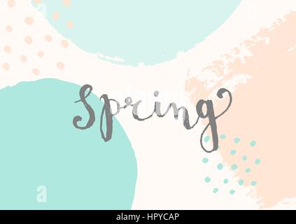 Spring - hand lettered text in gray on abstract brush strokes background in pastel colors. Stock Vector