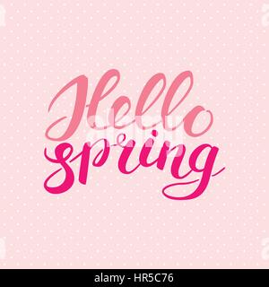 Phrase Hello spring Brush Pen lettering isolated on background. Handwritten vector Illustration. Welcome phrase for your design Stock Vector