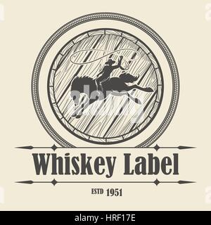 Old Whiskey label with Barrel and Rodeo cowboy riding wild horse. Vector illustration. Stock Vector