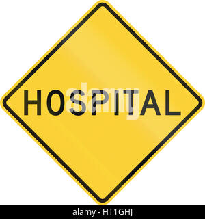 Road sign used in the US state of Texas - Hospital. Stock Photo