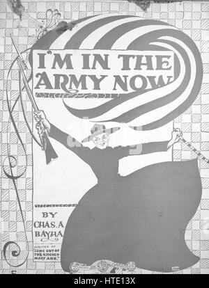 Sheet music cover image of the song 'I'm in the Army Now', with original authorship notes reading 'By Chas A Bayha', United States, 1917. The publisher is listed as 'Jos. W. Stern and Co., 102-104 W. 36th St.', the form of composition is 'strophic with chorus', the instrumentation is 'piano and voice', the first line reads 'Now Pat O'Brien, he went away without a single word', and the illustration artist is listed as 'Booth Studios'. Stock Photo