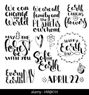 Phrases about Earth Day. Handwritten lettering set. Modern vector hand drawn calligraphy isolated on white background for your design Stock Vector