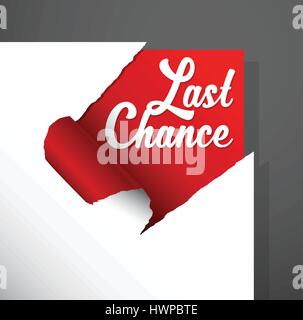 'Last Chance' text uncovered from teared paper corner. Stock Vector