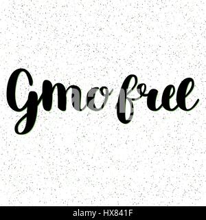 GMO free hand drawn logo, label. Vector illustration for food and drink, restaurants, menu, bio markets and organic products. Brush lettering, calligraphy. Isolated. Stock Vector