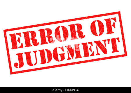 ERROR OF JUDGMENT red Rubber Stamp over a white background. Stock Photo