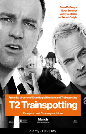 RELEASE DATE: February 10, 2017. TITLE: T2: Trainspotting. STUDIO: Sony Pictures. DIRECTOR: Danny Boyle. PLOT: A continuation of the Trainspotting saga reuniting the original characters. STARRING: Poster Art (Credit Image: © Sony Pictures/Entertainment Pictures) Stock Photo