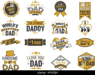 Isolated Happy fathers day quotes on the white background. Dad congratulation gold and black label, badge vector collection. Stock Vector