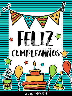 Feliz cumpleanos, happy birthday in spanish language, poster Stock Vector