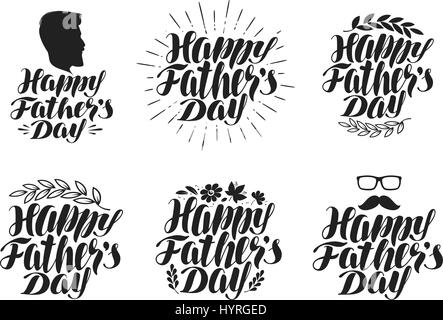 Happy Father's day, label set. Holiday icons or symbols. Handwritten lettering calligraphy, vector illustration Stock Vector